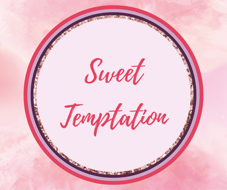 Sweet Temptation