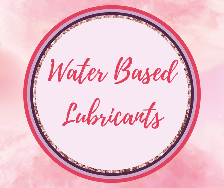 Water Based Lubricants