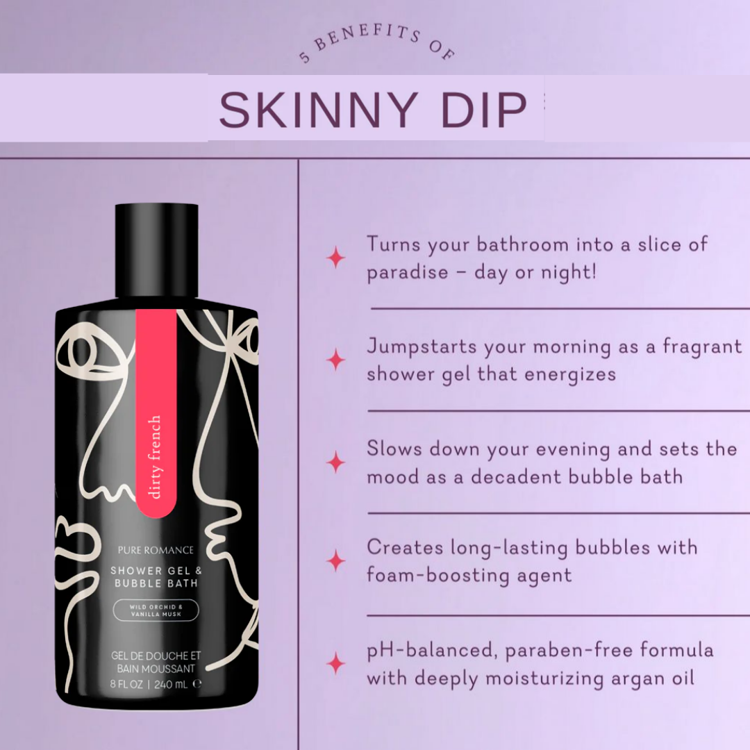 Skinny Dip - Shower Gel/Bubble Bath - Dirty French