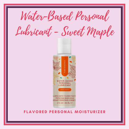 Water-Based Personal Lubricant - Sweet Maple