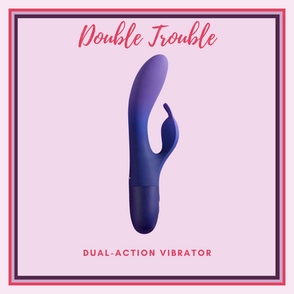 Double Trouble
